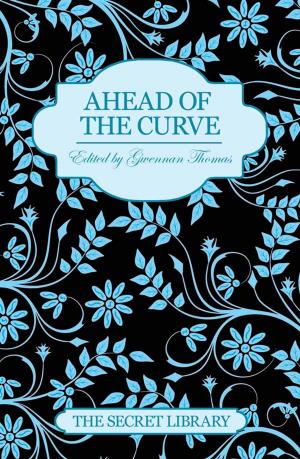 Book cover of Ahead of the Curve