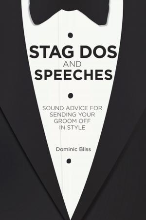 Cover of the book Stag Dos and Speeches by Jenna Zoe