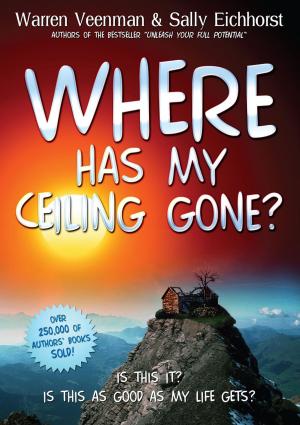 Cover of Where Has My Ceiling Gone?