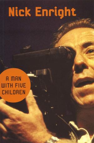 Cover of the book A Man with Five Children by Betzien, Angela