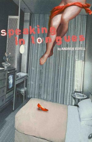 Cover of the book Speaking in Tongues by Enright, Nick, Blair, Ron