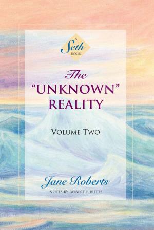 Book cover of The “Unknown” Reality, Volume Two