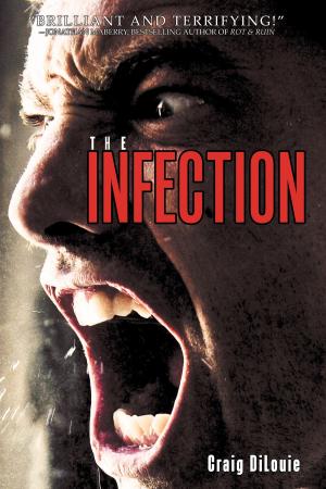 Cover of the book The Infection by Gareth Wood