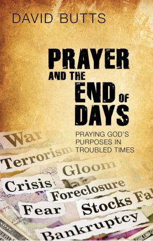 Cover of the book Prayer and the End of Days by Charles H. Spurgeon