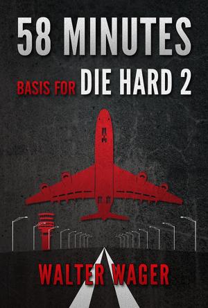 Cover of the book 58 Minutes (Basis for the Film Die Hard 2) by Hale Chamberlain