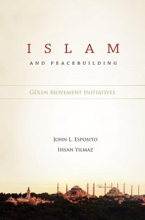 Cover of the book Islam and Peacebuilding by Aydogan Vatandas