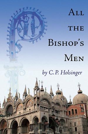 Cover of the book All the Bishop's Men by David Crane