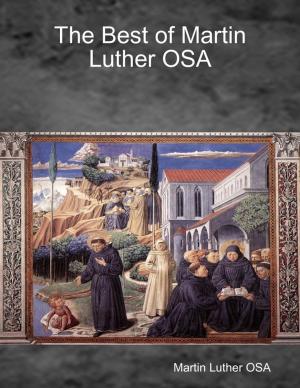 Cover of the book The Best of Martin Luther OSA by Alfred Edersheim