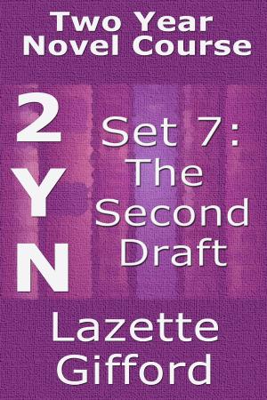 Book cover of Two Year Novel Course: Set 7 (Second Draft)
