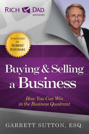 Cover of the book Buying and Selling a Business by Blair Singer