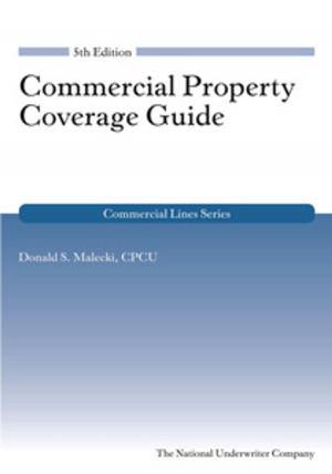 Cover of the book Commercial Property Coverage Guide by Stephan  R. Leimberg, Robert  J. Doyle, Keith  A. Buck