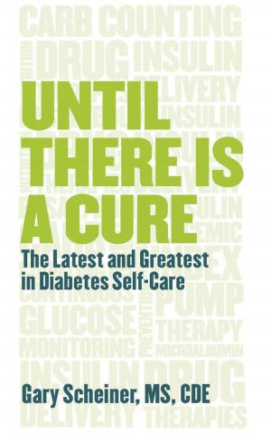 Cover of the book Until There Is a Cure by Laurence J. Browner