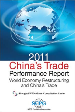 Cover of the book 2011 China's Trade Performance Report by Molin Ge, Jiaxing Hong, Tatsien Li;Weiping Zhang