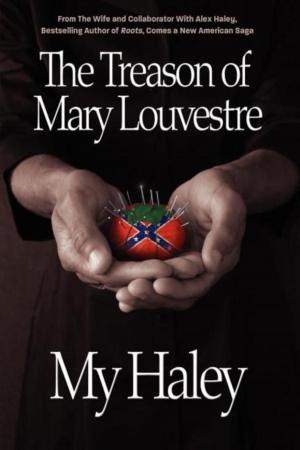 Cover of the book The Treason of Mary Louvestre by Susan Carroll
