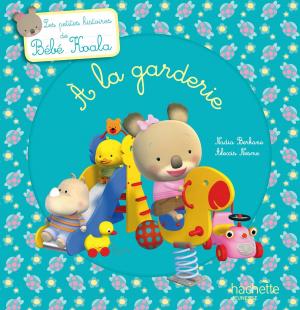 Cover of the book À la garderie by Nadia Berkane