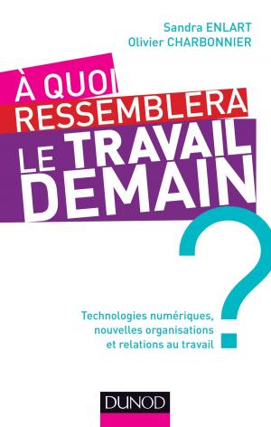 Cover of the book A quoi ressemblera le travail demain ? by Guillaume-Nicolas Meyer, David Pauly