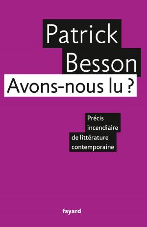 Cover of the book Avons-nous lu ? by Yannick Haenel