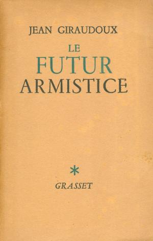 Cover of the book Le futur armistice by Jacques Chessex