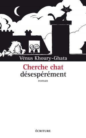 Cover of the book Cherche chat désespérément by Eric Neuhoff