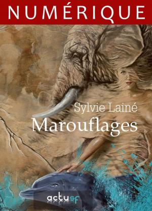 Cover of the book Marouflages by Roland C. Wagner
