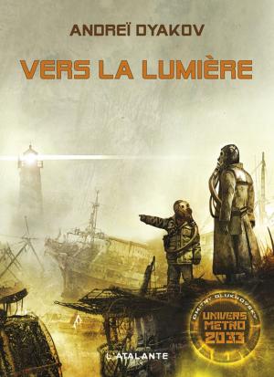 Cover of the book Vers la lumière by Laurence Suhner