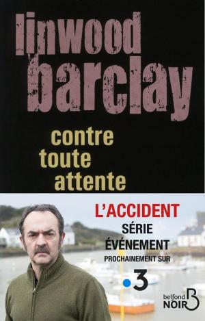 Cover of the book Contre toute attente by Jean-Christophe BUISSON