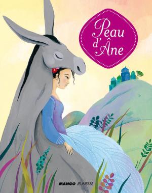 Cover of the book Peau d'Âne by Christophe Le Masne, Marie-Aline Bawin