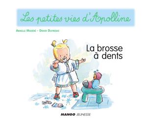 Book cover of Apolline - La brosse à dents
