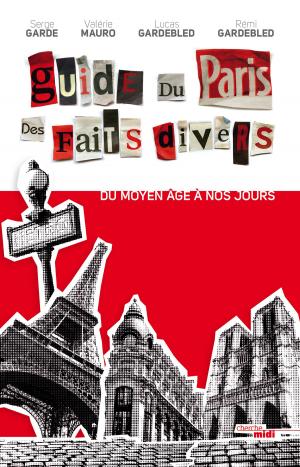 Cover of the book Guide du Paris des faits divers - nouvelle édition by Jim FERGUS