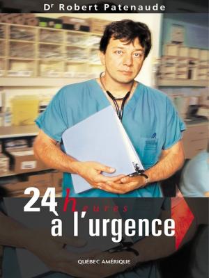 Cover of the book 24 heures à l'urgence by Lucie Bergeron