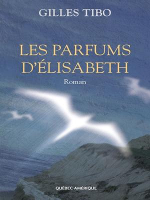 Book cover of Les Parfums d'Élisabeth