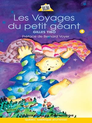 Cover of the book Petit géant 04 - Les Voyages du petit géant by Martine Latulippe