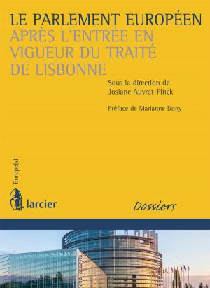 bigCover of the book Le Parlement européen après l'entrée en vigueur du traité de Lisbonne by 