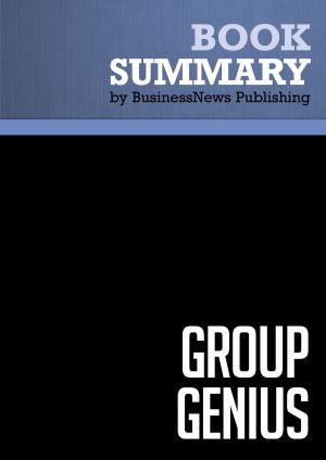 Cover of the book Summary: Group Genius - Keith Sawyer by BusinessNews Publishing