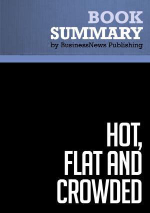 Cover of the book Summary: Hot, Flat and Crowded - Thomas Friedman by Capitol Reader
