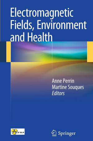 Cover of the book Electromagnetic Fields, Environment and Health by Barbara Ferry, Catherine Vogt, Damien Gervasoni