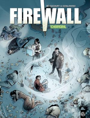 bigCover of the book Firewall - Tome 1 - Tchernobyl by 