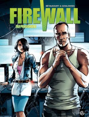 Cover of the book Firewall - Tome 2 - Qui perd gagne by Kid Toussaint