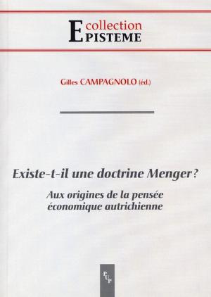 Cover of the book Existe-t-il une doctrine Menger ? by Aïno Niklas-Salminen