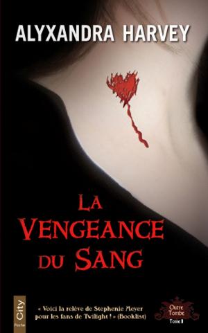 Book cover of La vengeance du sang
