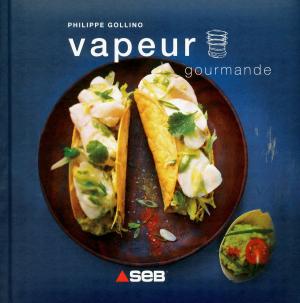 Cover of the book Vapeur gourmande by Damien Duquesne