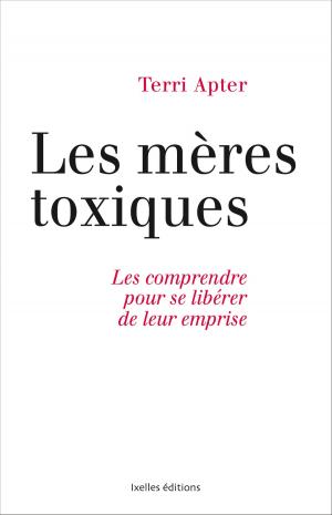 Book cover of Mères toxiques