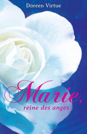 Cover of the book Marie, reine des anges by Gina Lake