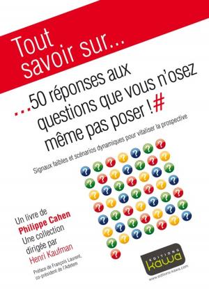 Cover of Tout savoir sur... 50 réponses aux questions que vous n'osez même pas poser!