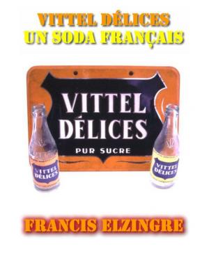 Cover of Vittel Délices, un soda français