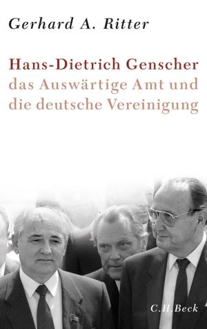 Book cover of Hans-Dietrich Genscher, das Auswärtige Amt und die deutsche Vereinigung