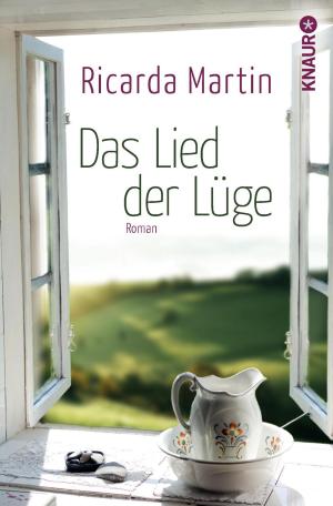 Cover of Das Lied der Lüge by Ricarda Martin, Knaur eBook