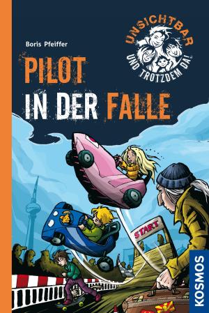 Book cover of Unsichtbar und trotzdem da!, 7, Pilot in der Falle
