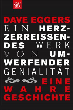 Cover of the book Ein herzzerreißendes Werk von umwerfender Genialität by Frank Schätzing