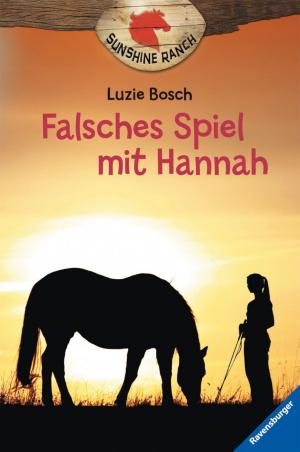 Cover of the book Sunshine Ranch 3: Falsches Spiel mit Hannah by Olaf Büttner